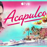 zweisprachige-derbez-komoedie-„acapulco“-fuer-staffel-3-bei-apple-tv-verlaengert